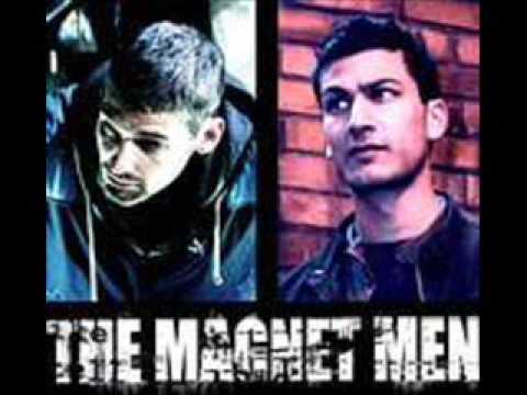 The Magnet Men - All That Shines