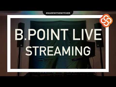 B.point Dj @ Home Session Stay Home.