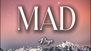 MAD - Ne-Yo (Lyrics) | Official Lyric Video 🎵