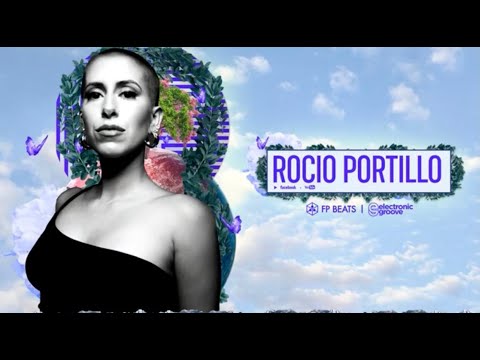 Rocio Portillo | Dj Set | International Women's Day streaming hosted by FP BEATS & Electronic Groove