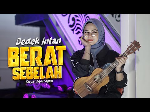 Dedek Intan - Berat Sebelah (Official Music Video) | DJ Kentrung Version