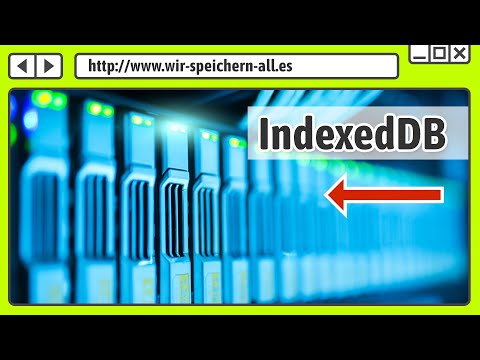 Erstelle schnellere Websites mit der Browser-Datenbank IndexedDB