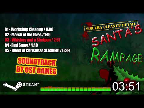 Viscera Cleanup Detail: Santa's Rampage OST | 2013 | PC - complete soundtrack in one video