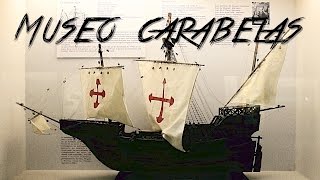 🇪🇸 MUSEO CARABELAS - PALOS DE LA FRONTERA - HUELVA - ESPAÑA #15 - 2016 - Vlog, Turismo, Documental