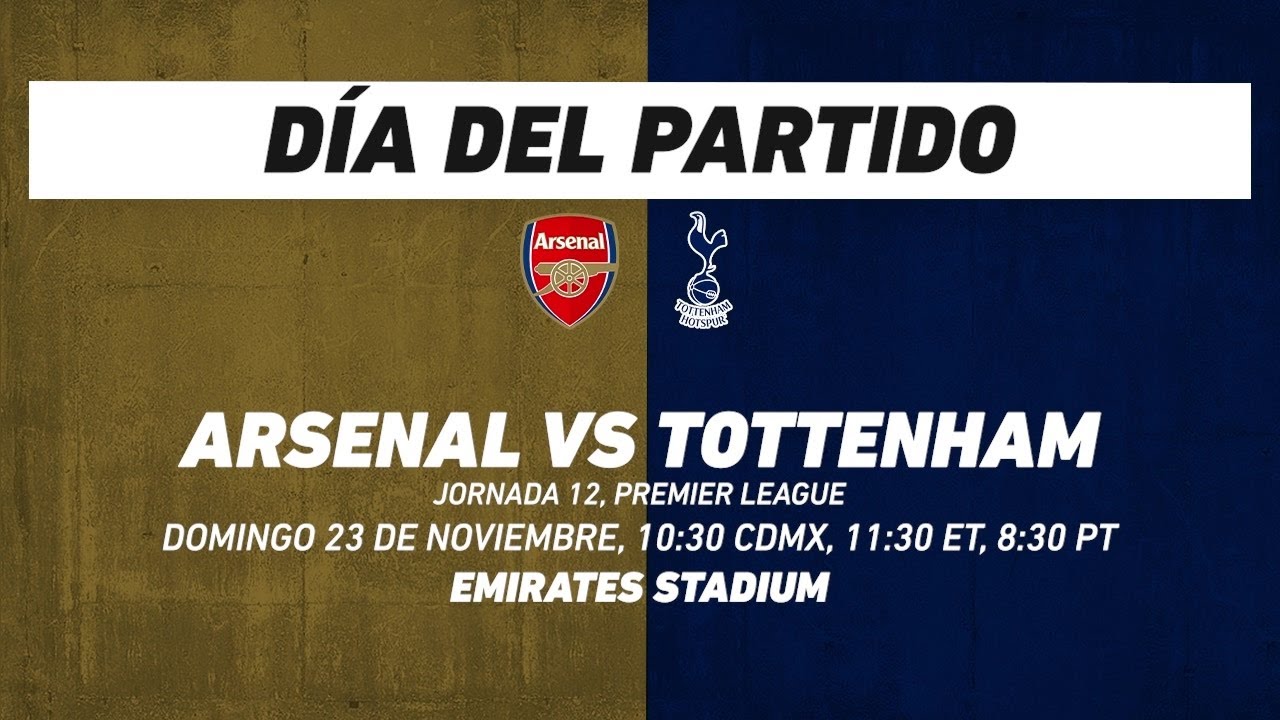 Arsenal vs Tottenham, frente a frente: Premier League