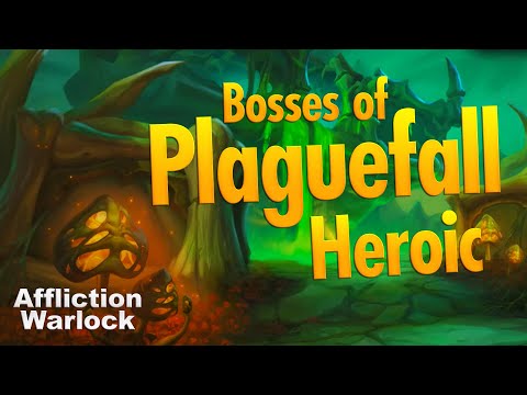 Shadowlands Heroic Plaguefall Dungeon Bosses Affliction Warlock
