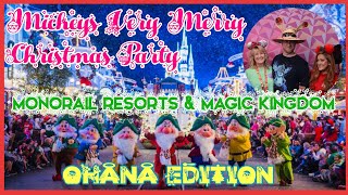 🔴LIVE.Mickey's Very Merry Christmas Party. Ohana Edition|Monorail Resorts|The Magic Kingdom