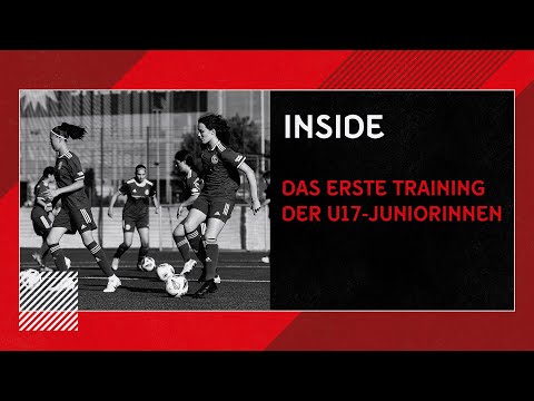 INSIDE | Das erste Training der U17-Juniorinnen | Fortuna Düsseldorf x Frauen- & Mädchenfußball