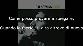 Video thumbnail of "Cat Stevens - Fhater and Son - Traduzione in Italiano"