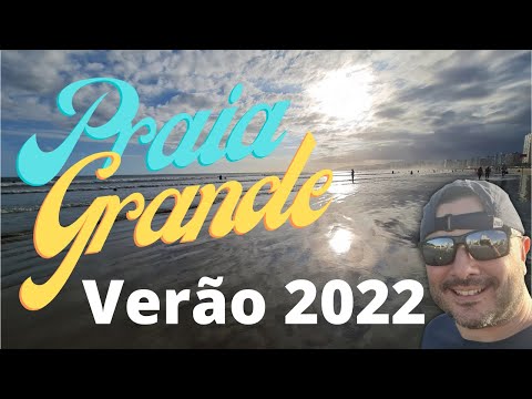 Praia Grande verão 2022 - Litoral Sul de São Paulo