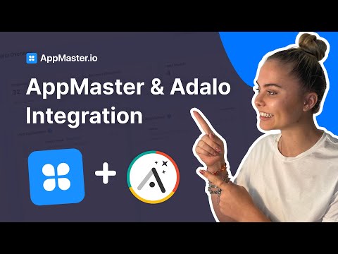 AppMaster.io & Adalo entegrasyonu