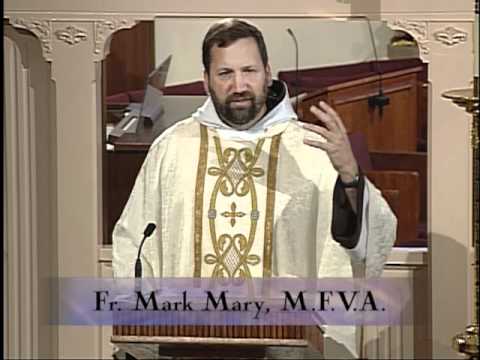 Homily 2012-04-18 - Fr Mark Mary MFVA - Easter Weekday