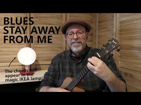Blues Stay Away From Me - Traditional
