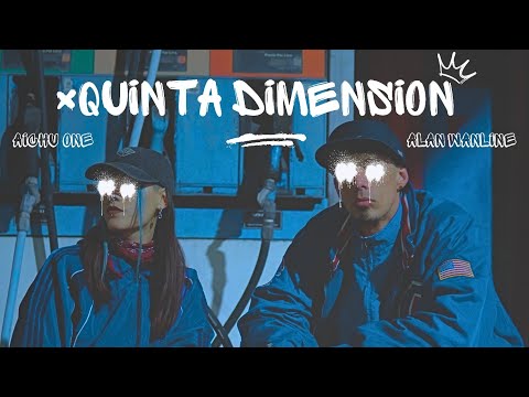 Alan Wanline x Aichu One - Quinta Dimensión