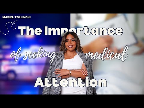 Seeking Medical Attention After an Accident | Miami Personal Injury Attorney Mariel Tollinchi