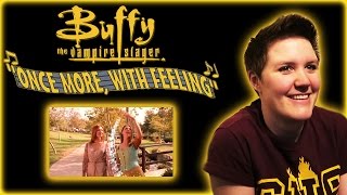 Natalie's re-reaction to Once More, with Feeling (Buffy the Vampire Slayer)