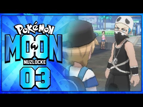 OUR FIRST DEATH?!? | Pokemon Moon Nuzlocke Part 3