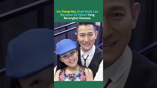 Download lagu Putri Andy Lau Berusia 12 Tahun, Si Cantik yang Semakin Tinggi! mp3 Download lagu Putri Andy Lau Berusia 12 Tahun, Si Cantik yang Semakin Tinggi! mp3