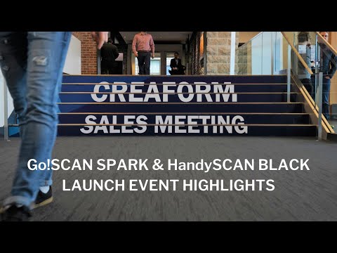 Creaform Go!SCAN SPARK and HandySCAN BLACK Launch Event Highlights