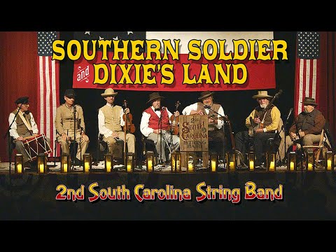 SOUTHERN SOLDIER & DIXIE'S LAND