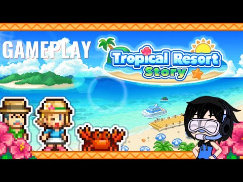 SUMMER PARADISE FOR LIFE!|Tropical Resort Story|Kairosoft Co. Ltd|Gameplay|Bryan-kun - YouTube