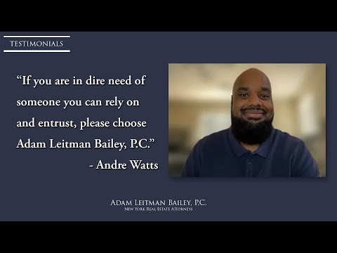 “If you are in dire need of someone you can rely on and entrust, please choose Adam Leitman Bailey, P.C.” – Andre Watts, Vendor Manager for One of the World’s Largest Banks, Praises Adam Leitman Bailey, P.C. testimonial video thumbnail