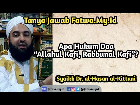 Allahul Kafi Rabbunal Kafi | Habib Hasan al-Kittani