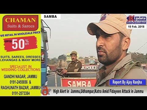 Jammu Kashmir News Round Up 10  Feb 2018