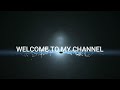 Welcome To My Youtube Channel