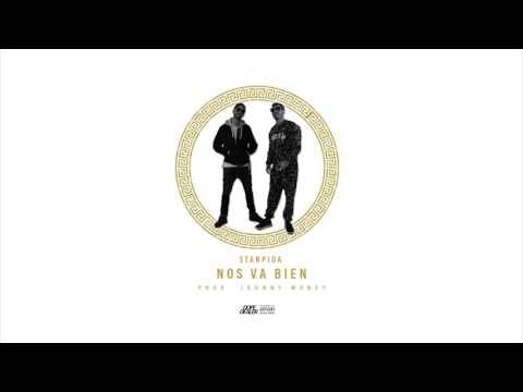 Stanpida - "Nos Va Bien" (prod. Johnny Money)