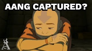 What If Zuko Captured Aang? (Part 2)