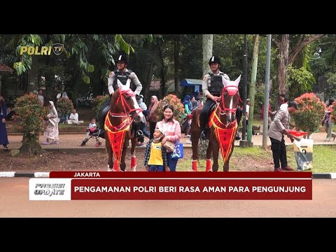 PRESISI UPDATE: POLRI WUJUDKAN WISATA KELUARGA AMAN DAN NYAMAN 01/04/25 20.00