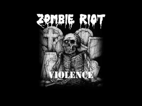 Zombie Riot - Violence (NEW SONG 2017)