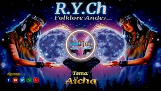 Aïcha ►♪♫ R Y Ch  ►♪♫ Mp4 Oficial 2020 virtualmusicoorp