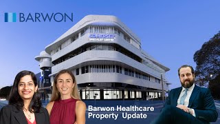 Barwon Healthcare Property Funds update - June 2022