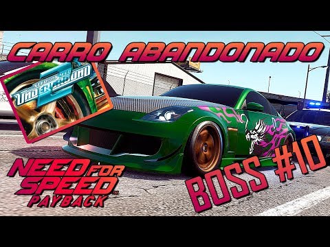 NFS PAYBACK - LOCALIZAÇÃO DO NISSAN 350Z "UNDERGROUND 2" - BOSS #10