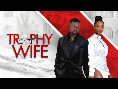 Trophy Wife | Full Movie | Erica Peeples | Sean Patrick Thomas | Daphne Reid | Tiffany Black