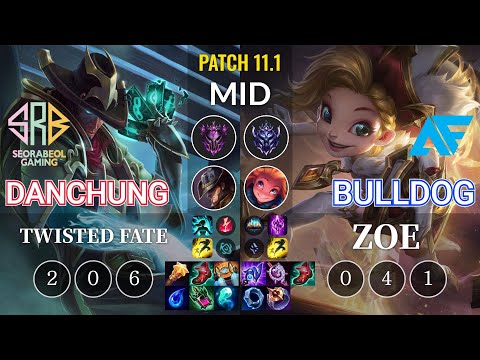 SRB Danchung Twisted Fate vs AF.A BuLLDoG Zoe Mid - KR Patch 11.1