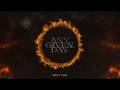 ANY GIVEN DAY - Best Time (OFFICIAL VISUALIZER)