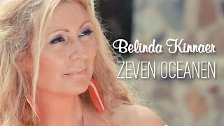 Belinda Kinnaer - Zeven Oceanen video