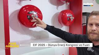 EIF 2025 - Dünya Enerji Kongresi ve Fuarı