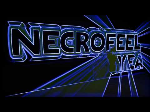 (ChillOut Mix) NecroFeelYea