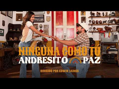 Andresito Paz - Ninguna Como Tú (Video Oficial) [Carranga Sabrosa]