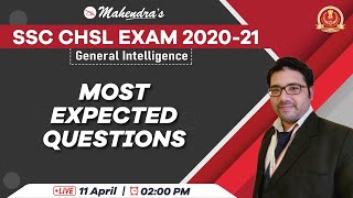 SSC CHSL Exam 2021 | Most Expected Questions | General Intelligence | By Kuldeep Mahendras | 2 pm