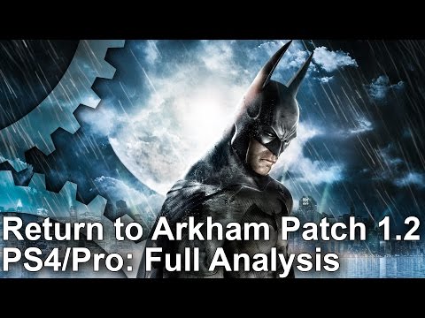 Batman Return to Arkham PS4/Pro Patch 1.02: Good News and Bad News