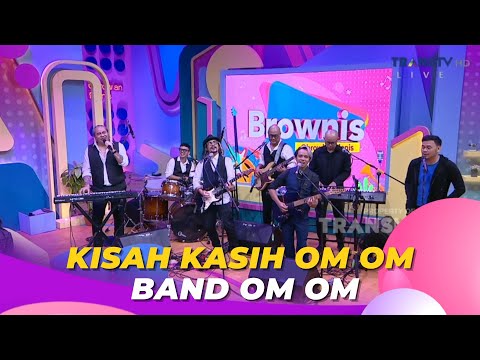 Kisah Kasih Om Om | Band Om Om | BROWNIS (21/9/23) L5