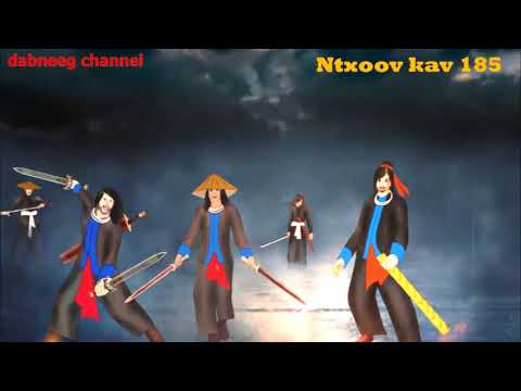 Tub nxoov kav Shaman Ntu 185 - Tswv luj kim vs Kuj Sab Luj -story