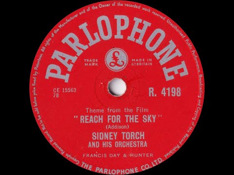 Sidney Torch - Reach For The Sky