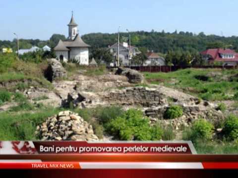 Bani pentru promovarea perlelor medievale – VIDEO