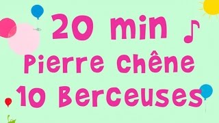 Pierre Chêne - 10 berceuses